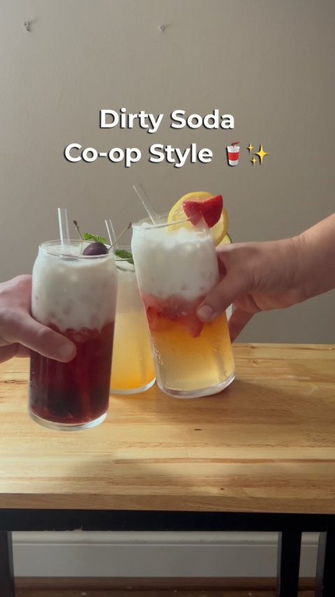Soda, Cocktail, Glass. Text: Dirty Soda Co-op Style