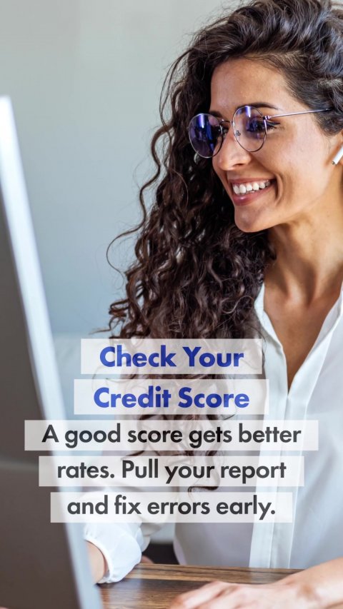 Head, Face, Glasses. Text: Check Your Credit Score A good score gets better rates. Pull your report and fix errors early.