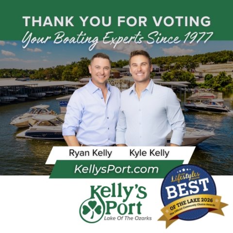 Yacht, Waterfront, Poster. Text: THANK YOU FOR VOTING Your Boating Experts Since 1977 Ryan Kelly Kyle Kelly KellysPort.com Kelly's BEST Port Lake Of The Ozarks