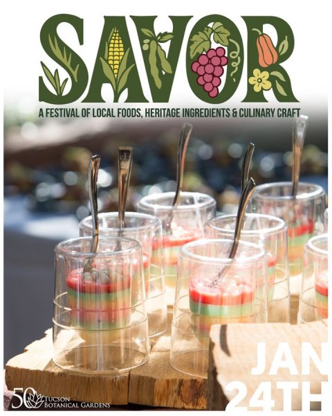Jar, Cup, Glass. Text: A FESTIVAL OF LOCAL FOODS, HERITAGE INGREDIENTS &amp; CULINARY CRAFT JAN TUCSON BOTANICAL GARDENS 24TH