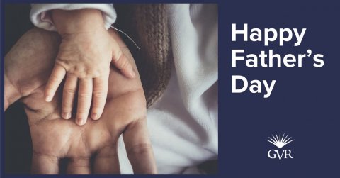 Hand, Person, Massage. Text: Happy Father's Day GVR