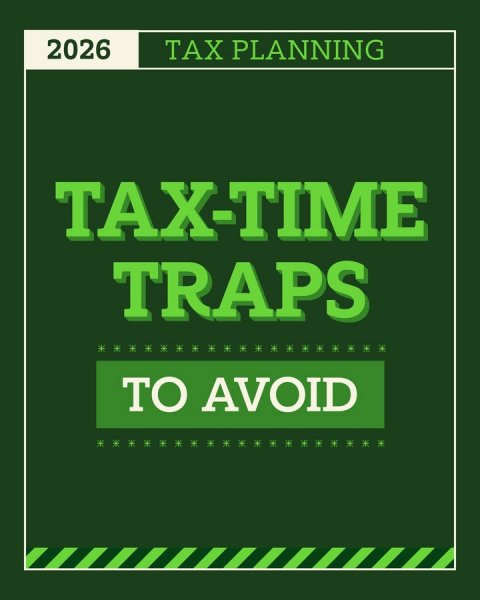Advertisement, Poster, Book. Text: 2026 TAX PLANNING TAX-TIME TRAPS TO AVOID