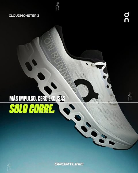 Shoe, Sneaker, Blow Dryer. Text: CLOUDMONSTER 3 ON RUNNING MÁS IMPULSO. CERO EXCUSAS. i SOLO CORRE. SPORTLINE