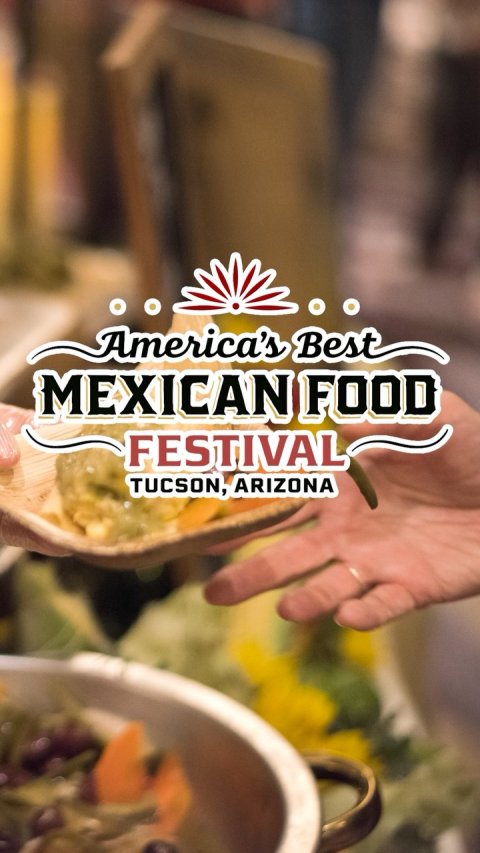 Meal, Man, Person. Text: America's Best MEXICAN FOOD FESTIVAL TUCSON, ARIZONA
