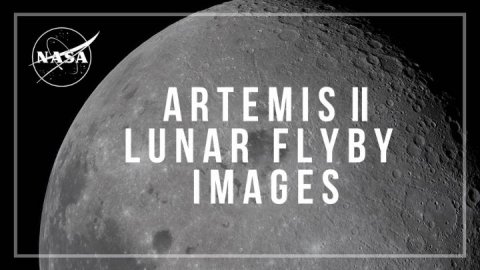 Night, Moon, Scoreboard. Text: NASA ARTEMIS II LUNAR FLYBY IMAGES