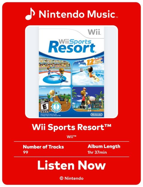Advertisement, Poster, Person. Text: Wii. WiiSports Resort Sports 12 E Wii Sports Resort™ Wii™ Number of Tracks Album Length 99 1hr 37min Listen Now © Nintendo