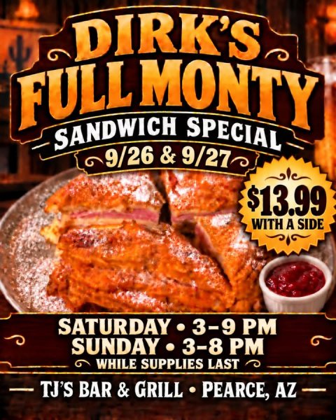 Advertisement, Poster, Ketchup. Text: DIRK'S FULL MONTY SANDWICH SPECIAL 9/26 &amp; 9/27 $13.99 WITH A SIDE SUNDAY.3-8 PM WHILE SUPPLIES LAST