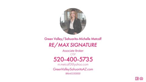 Advertisement, Poster, Person. Text: RE/MAX SIGNATURE Associate Broker CFSP 520-400-5735 BR645330000
