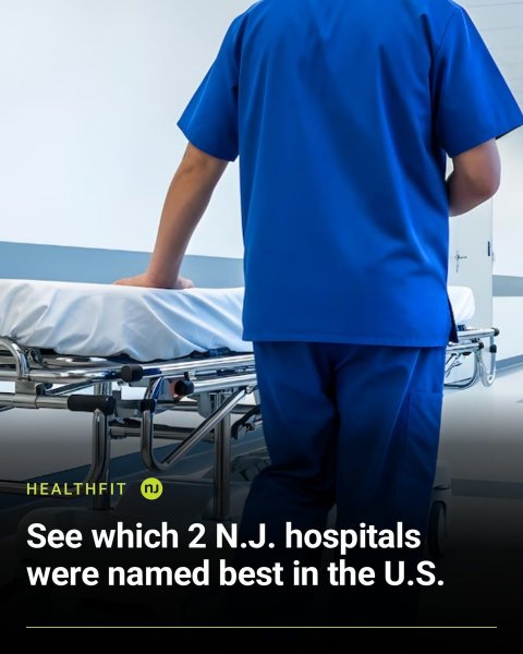 Hospital, Clinic, Person. Text: HEALTHFIT nJ See which 2 N.J. hospitals were named best in the U.S.