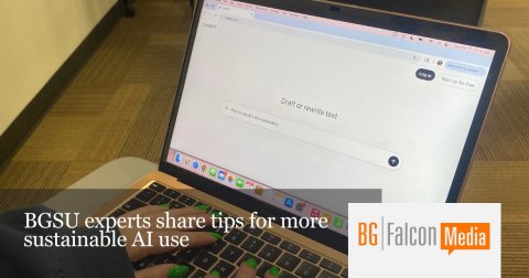 Computer, Laptop, Pc. Text: Falcon Media BG BGSU experts share tips for more sustainable AI use