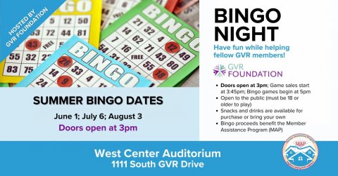 Advertisement, Poster, Text. Text: GO BINGO 21 BINGO 5 12 50 32 14 72 44 81 HOSTED BY 62 4 1 NIGHT 43 16 71 12 GVR FOUNDATION 54 FREE BINGO Have fun while helping 49 31 43 55 32 fellow GVR members! FREE 26 55 80 33 GVR 83 75 14 18 FOUNDATION 4 24 Doors open at 3pm; Game salos start at 3:45pm Bingo gamos begin at 5pm SUMMER BINGO DATES Open to the public [must be 18 or older to play) Snacks and drinks are available for June 1; July 6; August 3 purchase