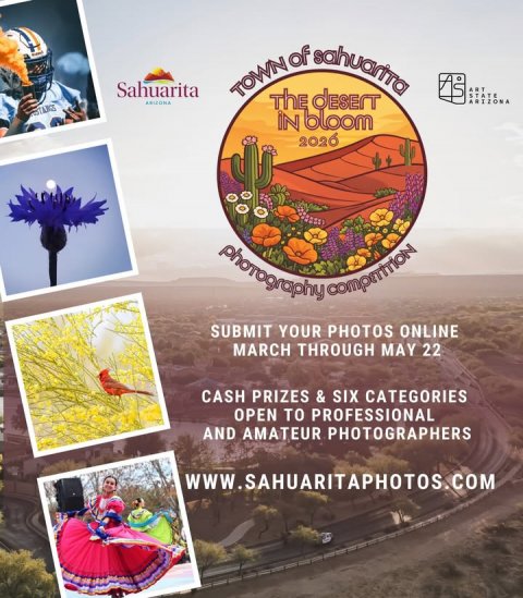 Advertisement, Poster, Helmet. Text: Sahuarita AS ART STATE ARIZONA iN bloom SUBMIT YOUR PHOTOS ONLINE MARCH THROUGH MAY 22 CASH PRIZES &amp; SIX CATEGORIES OPEN TO PROFESSIONAL AND AMATEUR PHOTOGRAPHERS WWW.SAHUARITAPHOTOS.COM