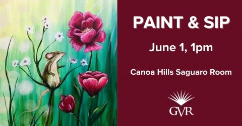 Greeting Card, Floral Design, Advertisement. Text: June 1, 1pm Canoa Hills Saguaro Room GVR