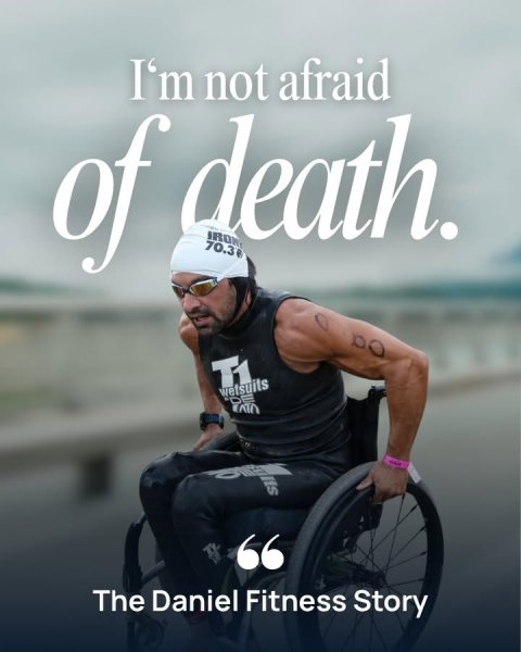 Furniture, Chair, Person. Text: I'm not afraid of death. 70.3 IRON " The Daniel Fitness Story