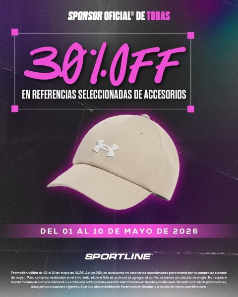 Baseball Cap, Cap, Hat. Text: SPONSOR OFICIAL® DE TODAS 30%OFF EN REFERENCIAS SELECCIONADAS DE ACCESORIOS DEL 01 AL 10 DE MAYO DE 2026