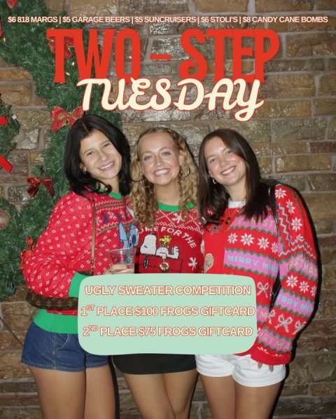 Shorts, Blouse, Publication. Text: $6 818 MARGS $5 GARAGE BEERS $5 SUNCRUISERS I S6 STOLI'S $8 CANDY CANE BOMBS TUESDAY MERRY UGLY SWEATER COMPETITION 1st PLACE $100 FROGS GIFTCARD 2ND PLACE S75 FROGS GIFTCARD