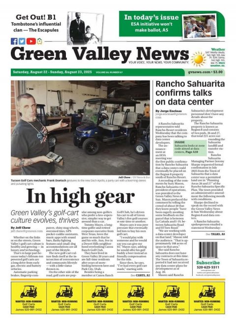 Adult, Man, Person. Text: Get Out! B1 In today's issue Tombstone's influential ESA initiative won't clan-The Escapules make ballot, AS f Green Valley YOUR News YOUR COMMUNITY Weather VOICE NEWS YOUR Rancho Sahuarita confirms talks on data center Resort Wednesday that the code