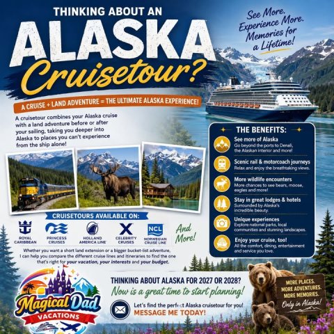 Advertisement, Poster, Bear. Text: THINKING ABOUT AN See More. ALASKA Experience More. Memories for a Lifetime! Cruisetour? A CRUISE + LAND ADVENTURE = THE ULTIMATE ALASKA EXPERIENCE! A cruisetour combines your Alaska cruise with a land adventure before or after THE BENEFITS: your sailing, taking you deeper into Alaska to places you can't experience See more of Alaska from the ship alone! Scenic rail &amp; motorcoach journeys More wildlife encounters Stay in great lodges &amp; hotels Surrounded by