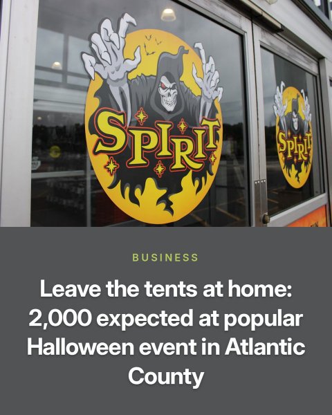 Logo, Symbol, Advertisement. Text: SPIRIT BUSINESS Leave the tents at home: 2,000 expected at popular Halloween event in Atlantic County