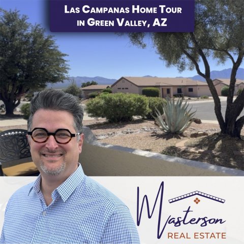 Glasses, Photography, Portrait. Text: LAS CAMPANAS HOME TOUR IN GREEN VALLEY, AZ REAL ESTATE