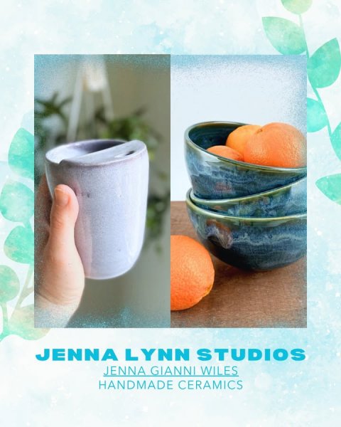 Advertisement, Cup, Poster. Text: JENNA LYNN STUDIOS JENNA GIANNI WILES HANDMADE CERAMICS
