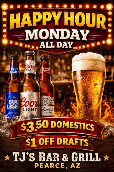 Alcohol, Beer, Lager. Text: MONDAY ALL DAY Coors BUD LIGHT LIGHT BUD Coors M LIGH dweiser LIGHT - $3.50 DOMESTICS $1 OFF DRAFTS PEARCE, AZ