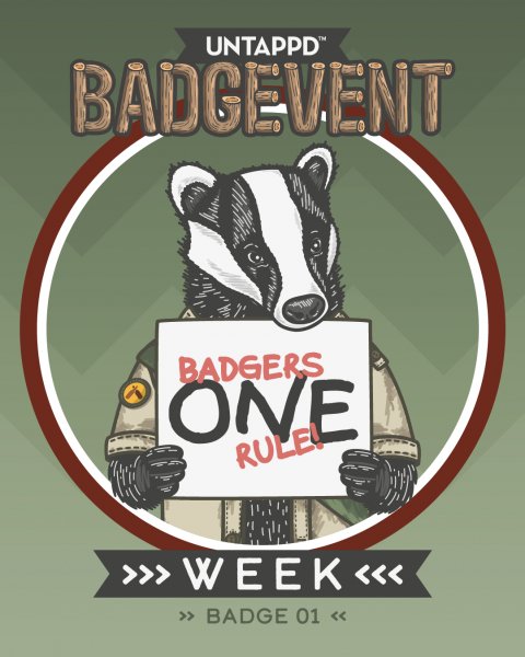 Wildlife, Advertisement, Badger. Text: UNTAPPD™ BADGEVENT BADGERS ONE RULE! WEEK &lt;&lt;&lt;
