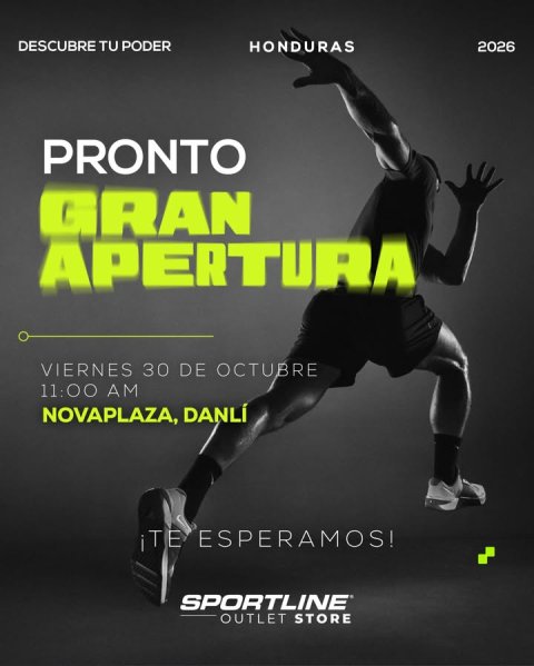 Advertisement, Poster, Person. Text: DESCUBRE TU PODER HONDURAS 2026 PRONTO GRAN APERTURA VIERNES 30 DE OCTUBRE 11:00 AM NOVAPLAZA, DANLÍ ¡TE ESPERAMOS! OUTLET STORE