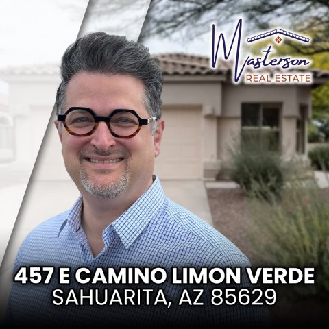 Glasses, Photography, Portrait. Text: ESTATE REAL 457 E CAMINO LIMON VERDE SAHUARITA, AZ 85629