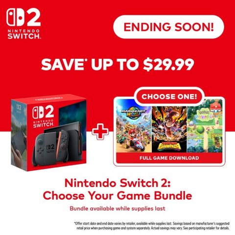 Computer Hardware, Hardware, Advertisement. Text: ENDING SOON! NINTENDO SWITCH. CHOOSE ONE! NINTENDO SWITCH + FULL GAME DOWNLOAD Nintendo Switch 2: Choose Your Game Bundle Bundle available while supplies last