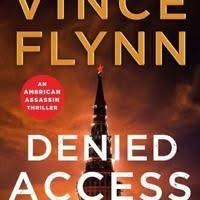 Book, Publication, Novel. Text: VINCE FLYNN AMERICAN THRILLER DENIED ACCESS