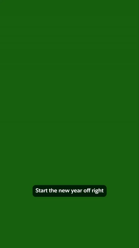 Green, Grass, Text. Text: Start the new year off right