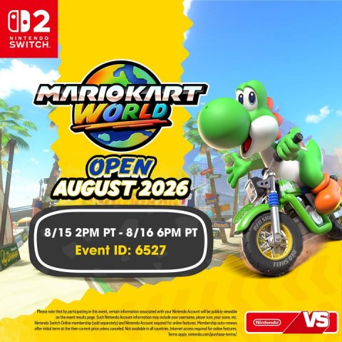 Advertisement, Poster, Motorcycle. Text: NINTENDO MARIOKART OPEN AUGUST 2026 8/15 2PM PT-8/16 6PM PT Event ID: 6527 Nintendo VS