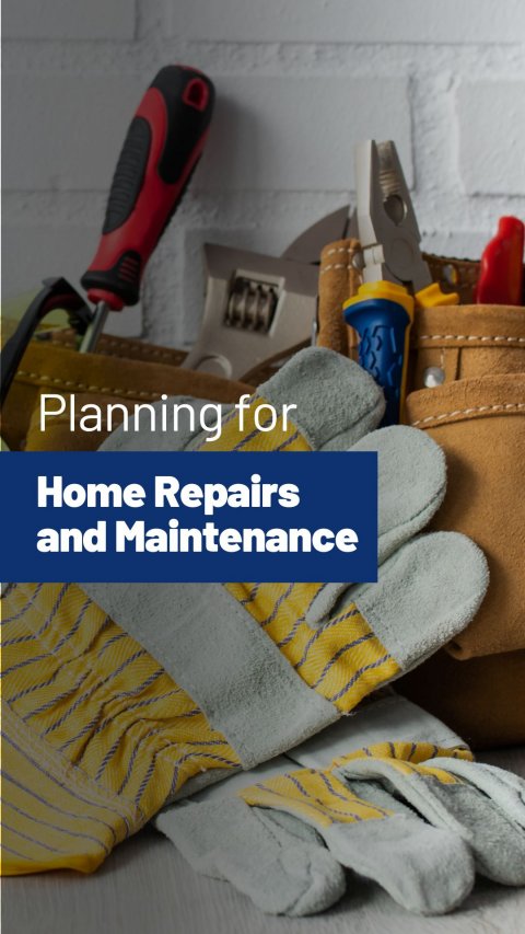 Glove, Device, Screwdriver. Text: Planning for Home Repairs and Maintenance
