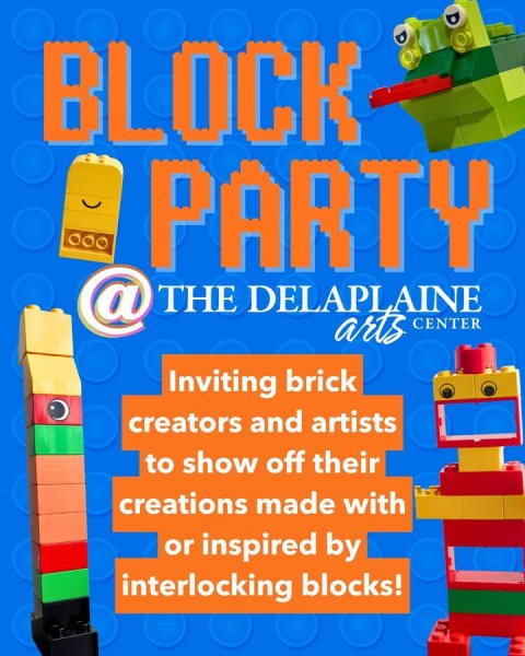 Advertisement, Poster, Toy. Text: BLOCK PARTY @ THE DELAPLAINE arts CENTER Inviting brick creators and artists to show off their creations made with or inspired by interlocking blocks!
