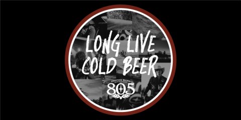 Photography, Man, Person. Text: LONG LIVE COLD BEER 805