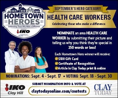 Advertisement, Poster, Person. Text: SEPTEMBER'S HERO CATEGORY HOMETOWN HEALTH CARE WORKERS HEROES Celebrating those who make a difference. NOMINATE an area HEALTH CARE WORKER by submitting their picture and telling us why you think they're special in 250 words or less! Each Hometown Hero winner will receive: $100 Gift Card Certificate of Recognition Article in Clay Today print &amp; online NOMINATIONS: Sept. 4-Sept. 17 VOTING Sept. 18-Sept. 30 SUBMIT NOMINATION INFO &amp; VOTE AT CLAY IKO TODAY Clay Hill