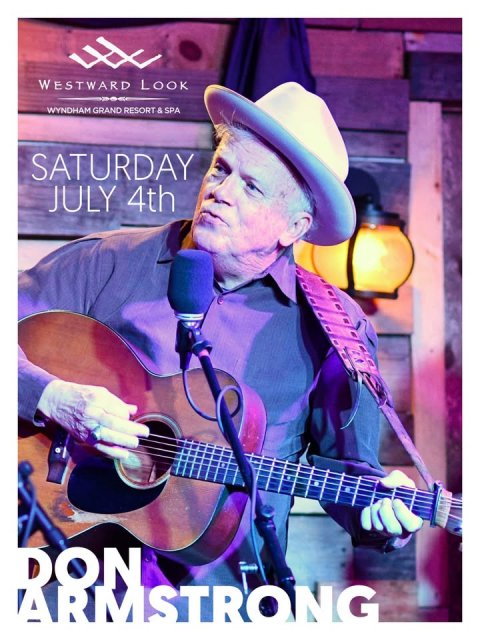 Guitar, Man, Person. Text: WESTWARD LOOK WYNDHAM GRAND RESORT &amp; SPA SATURDAY JULY 4th DON