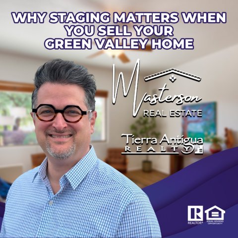 Glasses, Photography, Portrait. Text: WHY STAGING MATTERS WHEN YOU SELL YOUR GREEN VALLEY HOME REAL ESTATE Tierra =