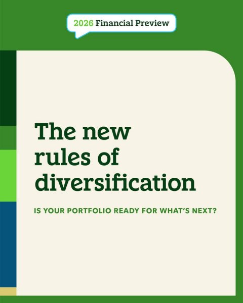 Page, Advertisement, Poster. Text: 2026 Financial Preview The new rules of diversification IS YOUR PORTFOLIO READY FOR WHAT'S NEXT?