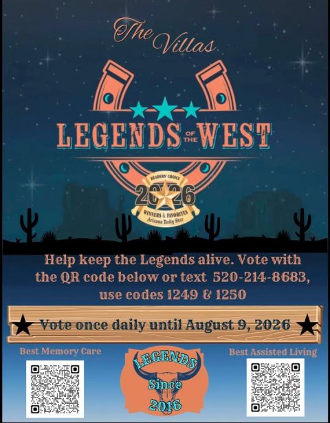 Advertisement, Poster, QR Code. Text: The Villas LEGENDS THE OF WEST Help keep the Legends alive. Vote with the QR code below or text 520-214-8683, use codes 1249 &amp; 1250 Vote once daily until August 9, 2026 Best Memory Care Best Assisted Living LEGENDS Since 2016