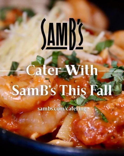 Shrimp, Meal, Ketchup. Text: SAMB'S SamB's This Fall sambs.com/catering