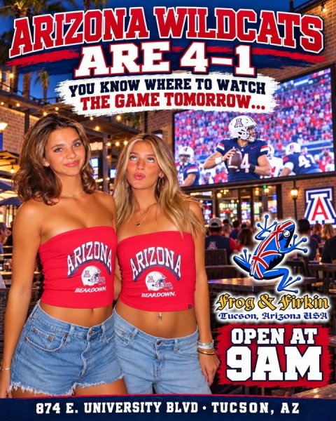 Helmet, Person, Woman. Text: ARIZONA WILDCATS ARE 4-1 YOU KNOW WHERE TO WATCH THE GAME TOMORROW... 4 A ARIZONA ARIZONA BEARDOWN frog &amp; Firkin Tucson, Arizona USA OPEN AT 9AM 874 Е. UNIVERSITY BLVD - TUCSON, AZ