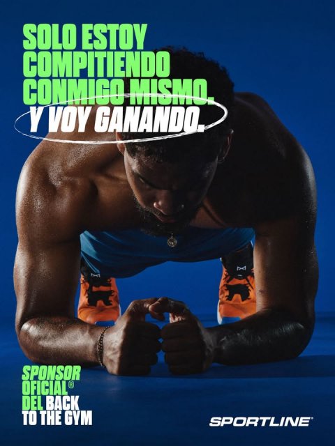 Advertisement, Poster, Person. Text: SOLO ESTOY COMPITIENDO CONMIGO MISMO. Y VOY GANANDO. SPONSOR DEL BACK TO THE GYM SPORTLINE