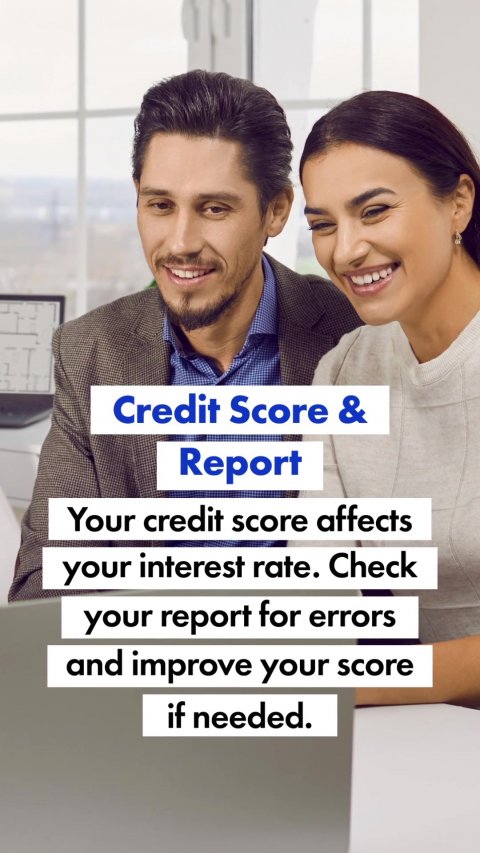 Head, Person, Face. Text: Credit Score &amp; Report Your credit score affects your interest rate. Check your report for errors and improve your score if needed.