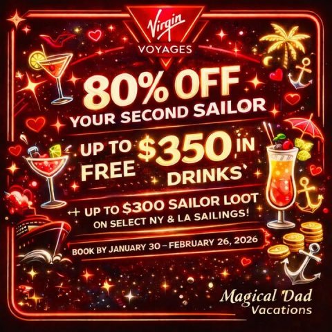 Advertisement, Poster, Scoreboard. Text: Virgin VOYAGES 80% OFF YOUR SECOND SAILOR UP TO $350 IN FREE DRINKS + UP TO $300 SAILOR LOOT ON SELECT NY &amp; LA SAILINGS! BOOK BY JANUARY 30-FEBRUARY 26, 2026 Vacations
