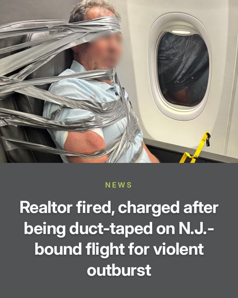Adult, Man, Person. Text: NEWS Realtor fired, charged after being duct-taped on N.J.- bound flight for violent outburst