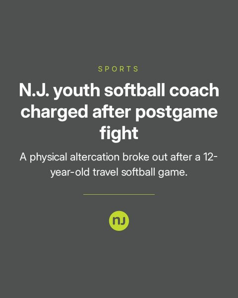 Advertisement, Poster, Text. Text: SPORTS N.J. youth softball coach charged after postgame fight A physical altercation broke out after a 12- year-old travel softball game.