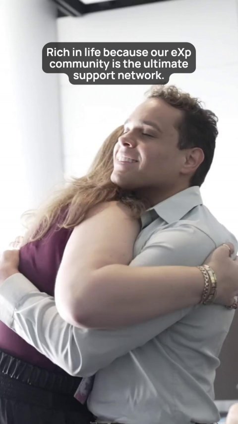 Hugging, Person, Woman. Text: Rich in life because our eXp community is the ultimate support network.
