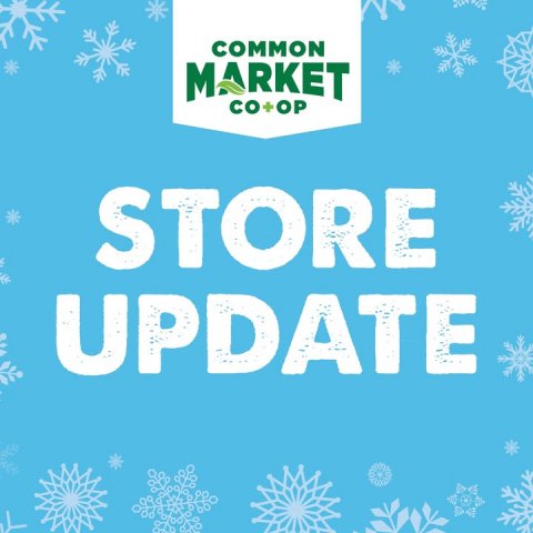 Advertisement, Poster, Outdoors. Text: COMMON MARKET CO+OP STORE UPDATE